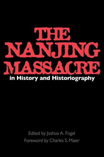 Stock image for The Nanjing Massacre in History and Historiography for sale by Better World Books: West