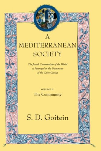 Beispielbild fr A Mediterranean Society Volume II The Community zum Verkauf von Blackwell's