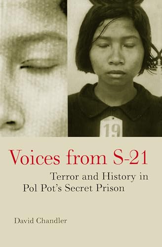 Imagen de archivo de Voices from S-21: Terror and History in Pol Pot's Secret Prison a la venta por HPB-Red