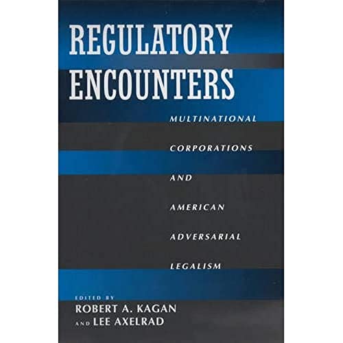 Imagen de archivo de Regulatory Encounters : Multinational Corporations and American Adversarial Legalism a la venta por Better World Books