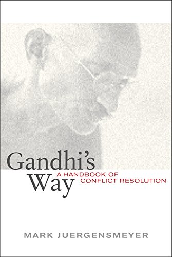 Beispielbild fr Gandhi's Way : A Handbook of Conflict Resolution zum Verkauf von Better World Books