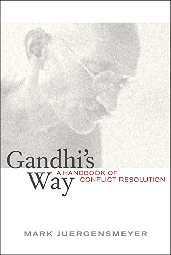 9780520223448: Gandhi's Way: A Handbook of Conflict Resolution