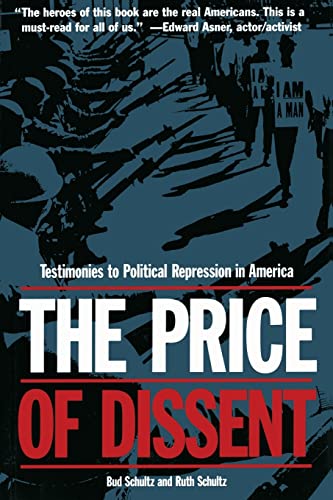 Beispielbild fr Testimonies to Political Repression in America: The Price of Dissent zum Verkauf von gearbooks