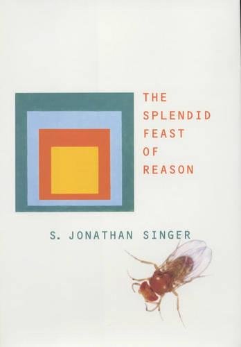 Stock image for The Splendid Feast of Reason for sale by Better World Books