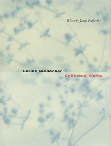 Imagen de archivo de Lorine Niedecker : Collected Works a la venta por Better World Books