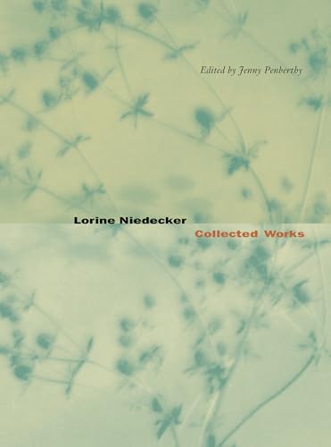 Lorine Niedecker: Collected Works (9780520224346) by Niedecker, Lorine; Penberthy, Jenny