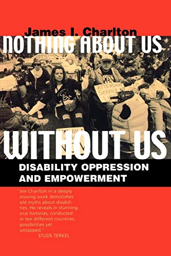 Imagen de archivo de Nothing About Us Without Us: Disability Oppression and Empowerment a la venta por BooksRun