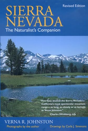 Stock image for Sierra Nevada : The Naturalist's Companion, Revised Edition for sale by Better World Books: West