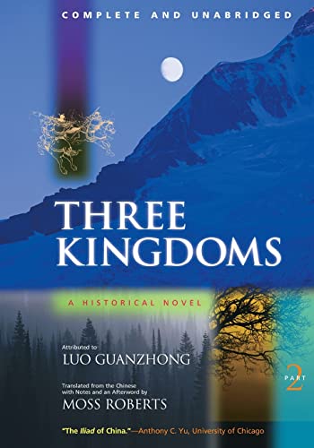 Beispielbild fr Three Kingdoms: A Historical Novel, Part 2 zum Verkauf von BooksRun