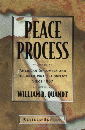 Imagen de archivo de Peace Process: American Diplomacy and the Arab-Israeli Conflict since 1967 a la venta por Wonder Book