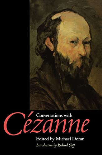 Beispielbild fr Conversations with Cezanne (Documents of Twentieth-Century Art) zum Verkauf von Reuseabook