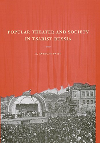 Beispielbild fr Popular Theater and Society in Tsarist Russia zum Verkauf von Book Bear