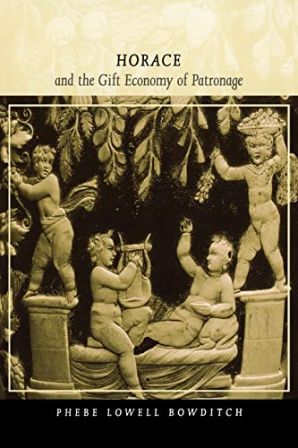 Imagen de archivo de Horace and the Gift Economy of Patronage a la venta por Better World Books