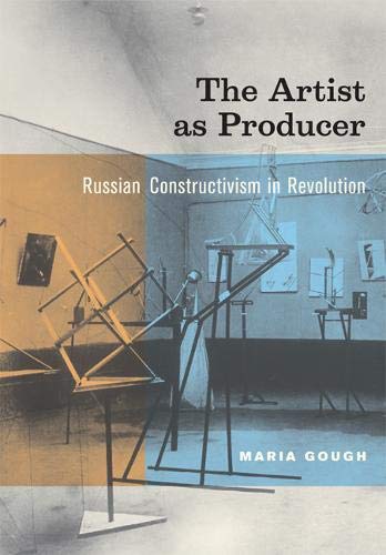 Beispielbild fr The Artist as Producer: Russian Constructivism in Revolution zum Verkauf von Marcus Campbell Art Books