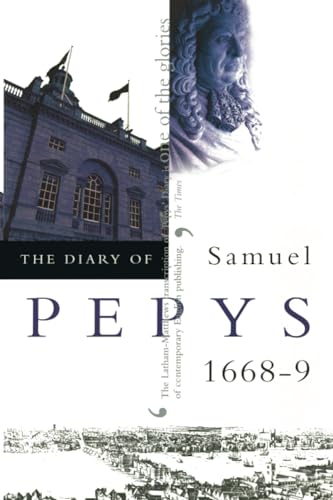 Beispielbild fr The Diary of Samuel Pepys, Vol. 9: 1668-1669 zum Verkauf von Wonder Book