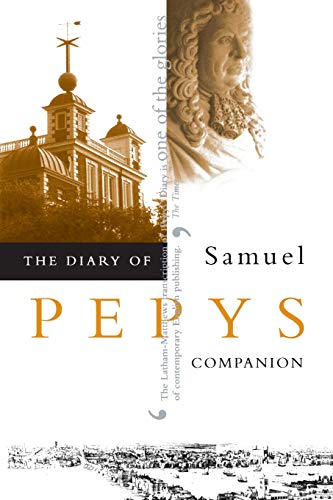 Imagen de archivo de The Diary of Samuel Pepys, Vol. 10: Companion a la venta por HPB-Diamond