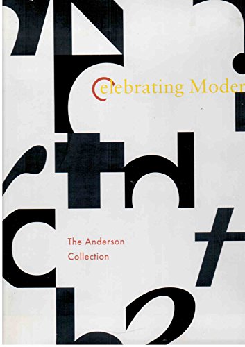 9780520227583: Celebrating Modern Art: The Anderson Collection