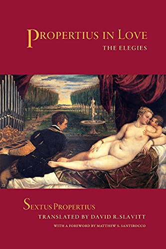 Beispielbild fr Propertius in Love : The Elegies zum Verkauf von Better World Books