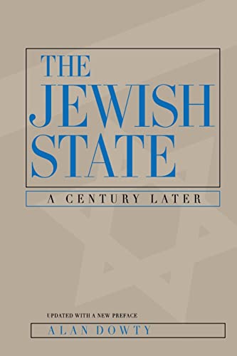 Beispielbild fr The Jewish State : A Century Later, Updated with a New Preface zum Verkauf von Better World Books