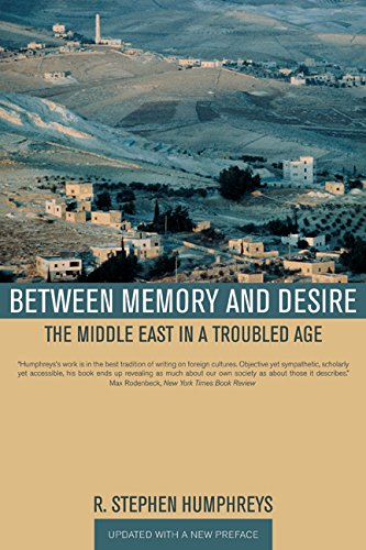 9780520229181: Between Memory and Desire: The Middle East in a Troubled Age