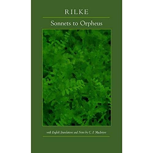 Sonnets to Orpheus Bilingual Edition (9780520229228) by Rilke, Rainer M.