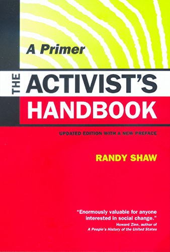 Beispielbild fr The Activist's Handbook: A Primer Updated Edition with a New Preface zum Verkauf von Wonder Book