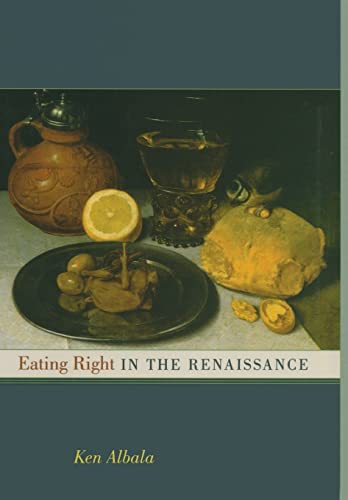 Beispielbild fr Eating Right in the Renaissance zum Verkauf von ZBK Books