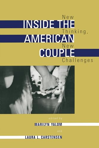 Stock image for Inside the American Couple: New Thinking, New Challenges for sale by SecondSale