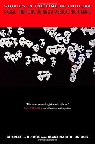 9780520230316: Stories in the Time of Cholera: Racial Profiling During a Medical Nightmare