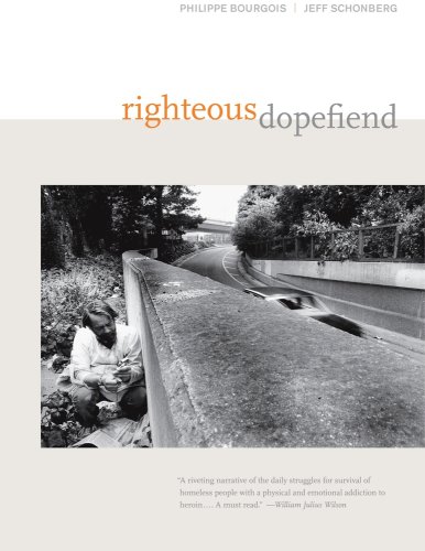 9780520230880: Righteous Dopefiend (California Series in Public Anthropology)