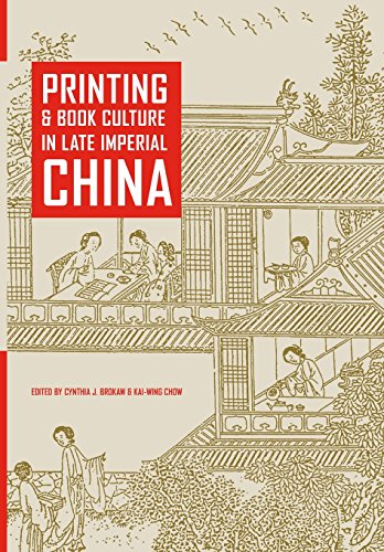 Beispielbild fr Printing and Book Culture in Late Imperial China zum Verkauf von Blackwell's