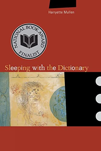 Sleeping with the Dictionary (Volume 4) (New California Poetry)