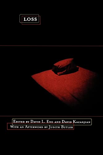9780520232365: Loss: The Politics Of Mourning