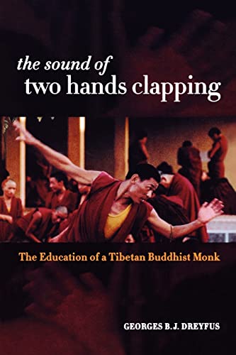 Imagen de archivo de The Sound of Two Hands Clapping: The Education of a Tibetan Buddhist Monk a la venta por SecondSale