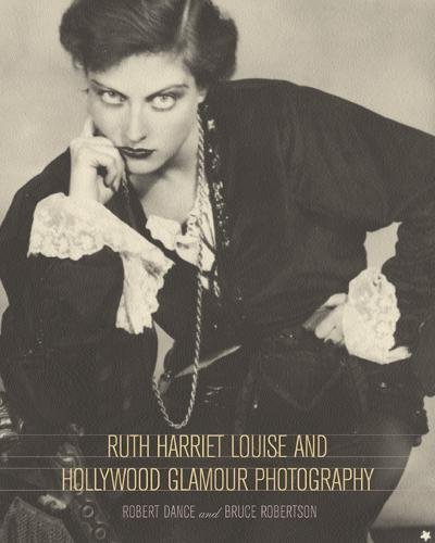 9780520233478: Ruth Harriet Louise and Hollywood Glamour Photography