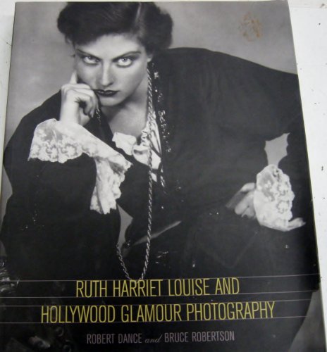 9780520233485: Ruth Harriet Louise and Hollywood Glamour Photography