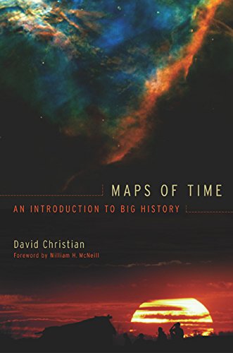 9780520235007: Maps of Time: An Introduction to Big History: 2 (California World History Library)