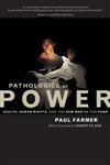 9780520235502: Pathologies of Power: Health, Human Rights, and the New War on the Poor