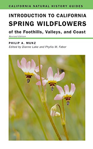 Beispielbild fr Introduction to California Spring Wildflowers of the Foothills, Valleys, and Coast (California Natural History Guides) zum Verkauf von HPB-Red