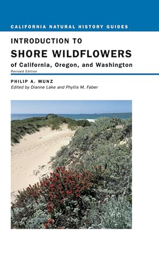 Stock image for Introduction to Shore Wildflowers of California, Oregon, and Washington: Volume 67 for sale by ThriftBooks-Atlanta