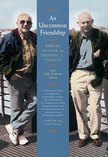 9780520236899: An Uncommon Friendship: From Opposite Sides of the Holocaust