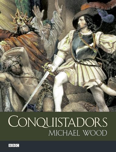Imagen de archivo de Conquistadors a la venta por Hippo Books