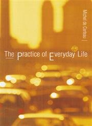 Imagen de archivo de The Practice of Everyday Life a la venta por Books Unplugged