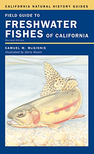 Freshwater Fishes Of California: Revised Edition