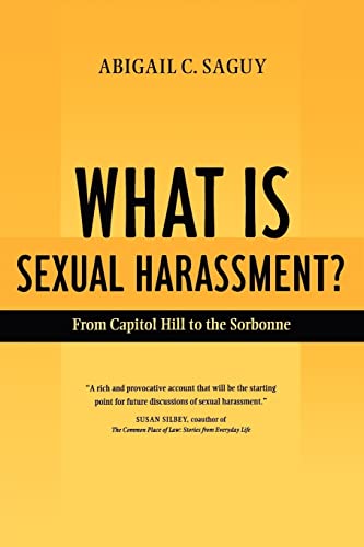 Stock image for What Is Sexual Harassment?: From Capitol Hill to the Sorbonne for sale by SecondSale