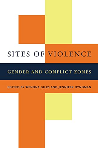 Beispielbild fr Sites of Violence: Gender and Conflict Zones zum Verkauf von Books-FYI, Inc.