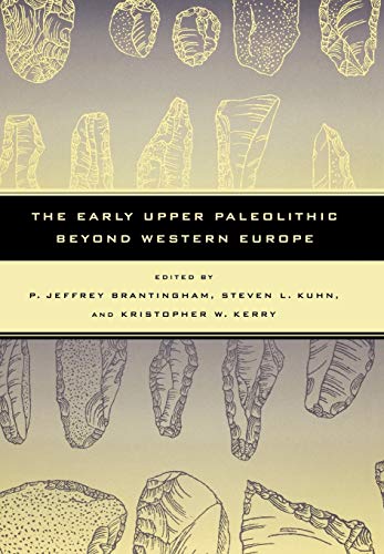 Stock image for The Early Upper Paleolithic Beyond Western Europe. for sale by N. Fagin Books