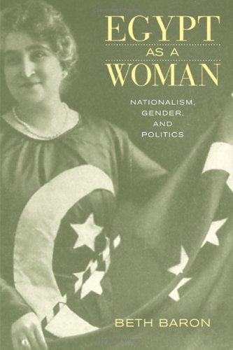 9780520238572: Egypt as a Woman: Nationalism, Gender, and Politics