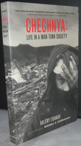 Beispielbild fr Chechnya : Life in a War-Torn Society zum Verkauf von Better World Books