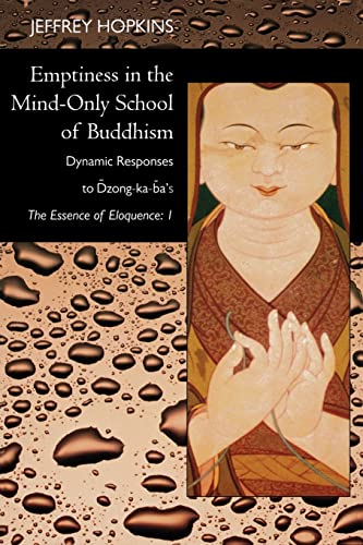 Emptiness in the Mind-Only School of Buddhism (9780520239081) by Hopkins, Jeffrey